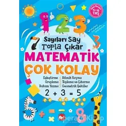 Sayıları Say Topla Çıkar - Matematik Çok Kolay - Tuba Öztürk - Beyaz Balina Yayınları