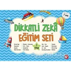 Dikkatli Zeka Eğitim Seti 2. Kitap (3 Yaş) - Neşe Duran - Beyaz Balina Yayınları