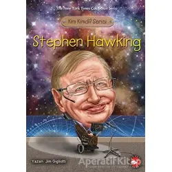 Kim Kimdi? Serisi - Stephen Hawking - Jim Gigliotti - Beyaz Balina Yayınları