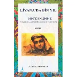 Livanada Bin Yıl 1000’den 2000’e (2. Cilt) - Süleyman Havadar - Alter Yayıncılık
