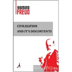 Civilization And It’s Discontents - Sigmund Freud - Alter Yayıncılık