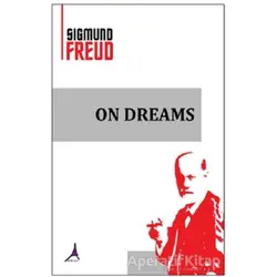 On Dreams - Sigmund Freud - Alter Yayıncılık