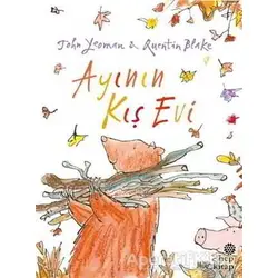 Ayının Kış Evi - John Yeoman - Hep Kitap
