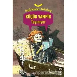 Küçük Vampir Taşınıyor - Angela Sommer-Bodenburg - Hep Kitap