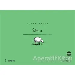 Selma - Jutta Bauer - Hep Kitap