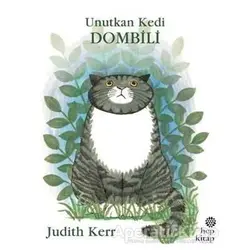 Unutkan Kedi Dombili - Judith Kerr - Hep Kitap