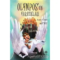 Hayvan Bakıcısı - Olympos’un Yaratıkları - Lucy Coats - Hep Kitap