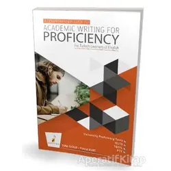 A Comprehensive Guide to Academic Writing for Proficiency