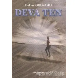 Deva Ten - Bahar Galatalı - Sokak Kitapları Yayınları