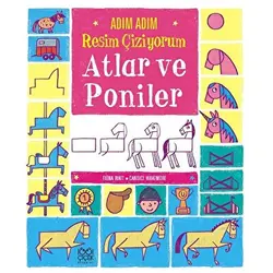 Adım Adım Resim Çiziyorum: Atlar ve Poniler - Candice Whatmore - 1001 Çiçek Kitaplar