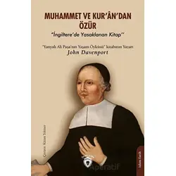 Muhammet ve Kur’ân’dan Özür - John Davenport - Dorlion Yayınları