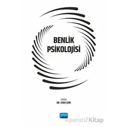 Benlik Psikolojisi - Kolektif - Nobel Akademik Yayıncılık