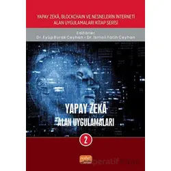 Yapay Zekâ: Alan Uygulamaları-2 - Kolektif - Nobel Bilimsel Eserler