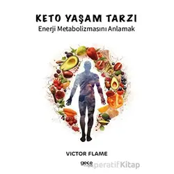 Keto Yaşam Tarzı - Victor Flame - Gece Kitaplığı
