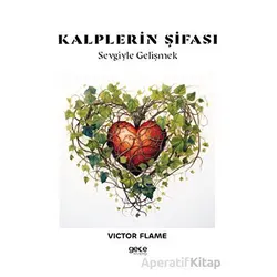 Kalplerin Şifası - Victor Flame - Gece Kitaplığı