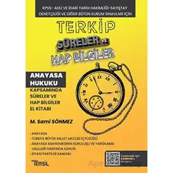 Terkip Anayasa Hukuku Kapsamında Süreler ve Hap Bilgiler El Kitabı - M. Sami Sönmez - Temsil Kitap