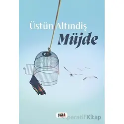 Müjde - Üstün Altındiş - Tilki Kitap