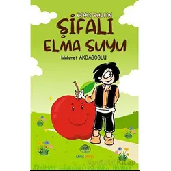 Şifalı Elma Suyu - Mehmet Akdağoğlu - Mavi Nefes Yayınları