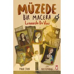 Müzede Bir Macera - Pınar Civan - Timaş Çocuk