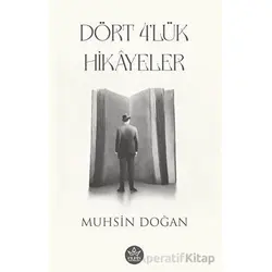 Do¨rt 4 lu¨k Hika^yeler - Muhsin Doğan - Elpis Yayınları