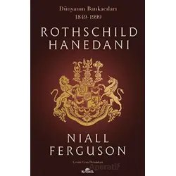 Rothschild Hanedanı - Niall Ferguson - Kronik Kitap