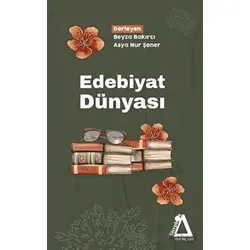 Edebiyat Dünyası - Asya Nur Şener - Sisyphos Yayınları