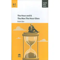 The Hour and & The Man The Hour Glass B-2 - Robert Barr - Olympia