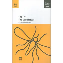 The Fly The Doll’s House A1 - Katherine Mansfield - Olympia