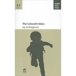 The Colonel’s Ideas A-2 - Guy de Maupassant - Olympia