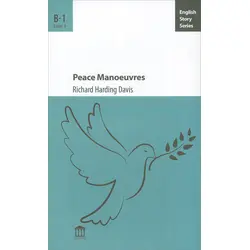 Peace Manoeuvres B-1 - Richard Harding Davis - Olympia