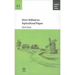 How I Edited an Agricultural Paper A2 - Mark Twain - Olympia