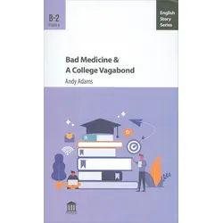 Bad Medicine & A College Vagabond B-2 - Andy Adams - Olympia