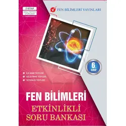 Fen Bilimleri 6.Sınıf Fen Bilimleri Etkinlikli Soru Bankası