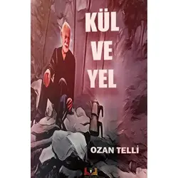Kül ve Yel - Ozan Telli - Sidar Yayınları