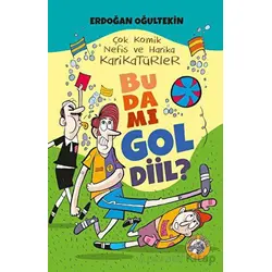 Bu da mı Gol Diil? - Erdoğan Oğultekin - Akıllı Zebra