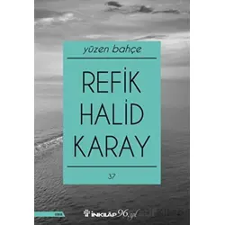 Yüzen Bahçe - Refik Halid Karay - İnkılap Kitabevi