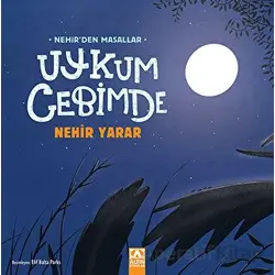 Uykum Cebimde - Nehir Yarar - Altın Kitaplar