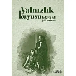Yalnızlık Kuyusu - Radclyffe Hall - Nota Bene Yayınları