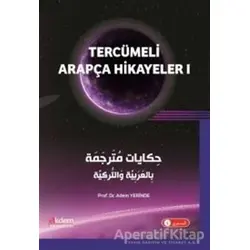 Tercümeli Arapça Hikayeler 1 - Adem Yerinde - Akdem Yayınları