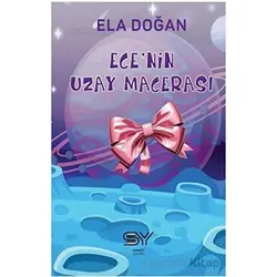 Ecenin Uzay Macerası - Ela Doğan - Servet Yayınevi