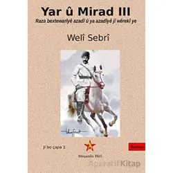 Yar u Mirad III - Weli Sebri - Peri Yayınları
