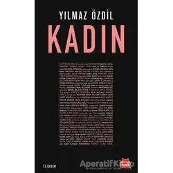 Kadın - Yılmaz Özdil - Kırmızı Kedi Yayınevi