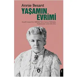 Yaşamın Evrimi - Annie Besant - Dorlion Yayınları