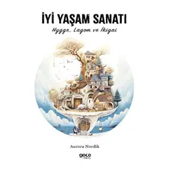 İyi Yaşam Sanatı - Aurora Nordik - Gece Kitaplığı
