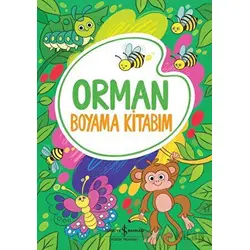 Orman - Boyama Kitabım - Kolektif - İş Bankası Kültür Yayınları