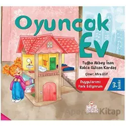 Oyuncak Ev - Rabia Gülcan Kardaş - Nesil Çocuk Yayınları