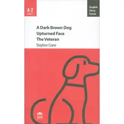 A Dark Brown Dog Upturned Face The Veteran A-2 - Stephen Crane - Olympia