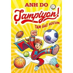 Şampiyon 1 - Tam Gaz Hücum - Anh Do - Dokuz Çocuk