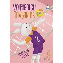 Voleybolcu Tavşanlar - Deniz Demir Bolçay - Luna Çocuk Yayınları