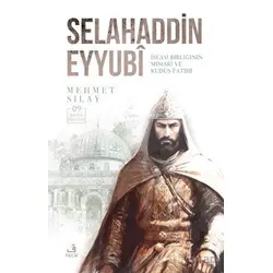 Selahaddin Eyyubi - Mehmet Sılay - Fecr Yayınları